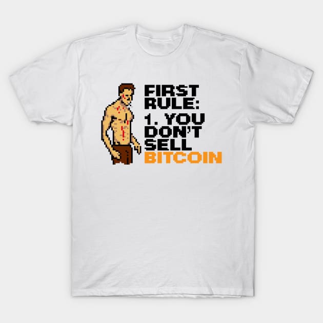 First Rule of Bitcoin Pixel Art T-Shirt by CyberRex